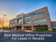 Best Medical Office Properties For Lease In Nevada