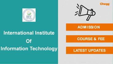 International Institute of Information Technology - [IIIT-BH], Chhattisgarh