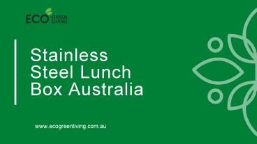 Stainless Steel Lunch Box Australia