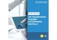 Five Ways IoT Transforms Modern Enterprises Digitally