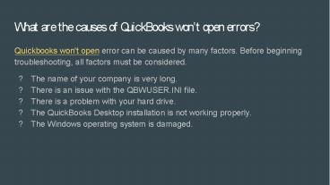 Various Causes and symptoms of Quickbooks wont open