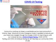 Covid Rapid Testing - Victoria ER