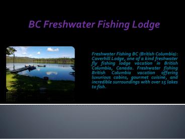 BC Freshwater Fishing Lodge (1)