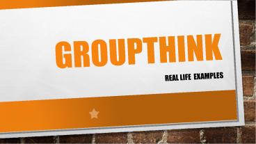 Groupthink