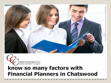 Know so many factors with Financial Planners in Chatswood