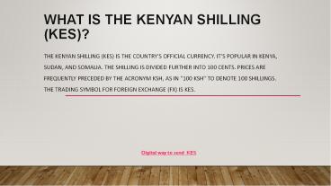 What Is the Kenyan Shilling (KES)?