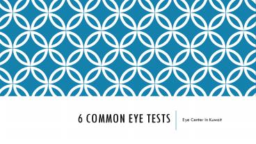 6 Common Eye Tests At an Eye Center