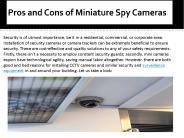 Pros And Cons of Miniature Spy Cameras