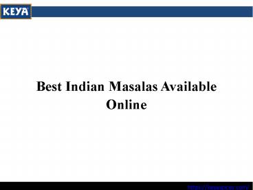 Best Indian Masalas Available Online