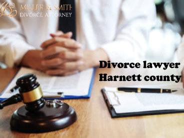 Looking For a Best Divorce Lawyer Harnett Country