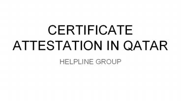 Certificate attestation in qatar (6)