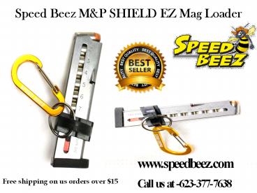 SPEED BEEZ® M&P® SHIELD EZ® MAG LOADER