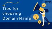 Tips for choosing a domain name