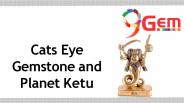 Cats Eye Gemstone and  Planet Ketu