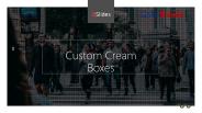 Custom cream boxes (1)
