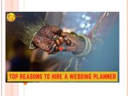 Top Reasons to Hire a Wedding Planner