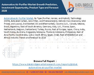 Automotive Air Purifier Market Growth Prediction, Investment Opportunity, Product Type and Forecast 2028