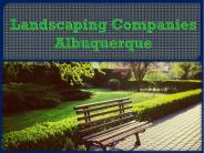 Landscaping Companies Albuquerque