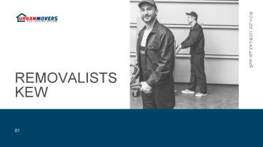 Removalists Kew - Urban Movers