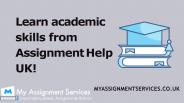 Learn academic skills from Assignment Help UK