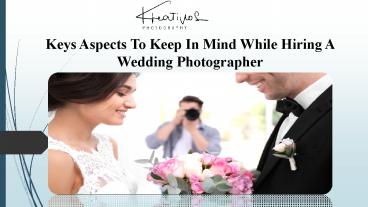 Look for photographers who’ve shot weddings similar to your setup