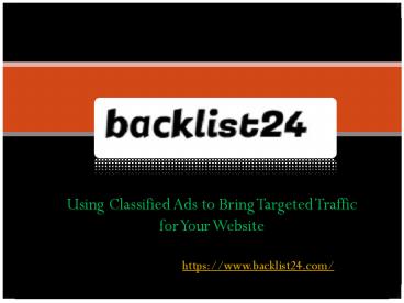 Using Classified Ads to Bring Targeted Traffic for Your Website