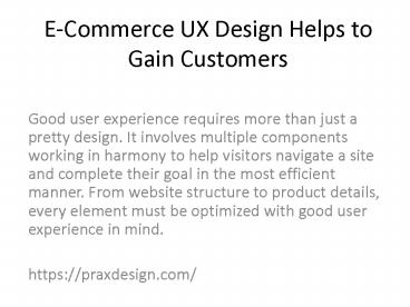 E-Commerce UX Design Helps to Gain Customers