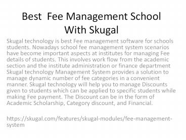 Best  Fee Management School With Skugal