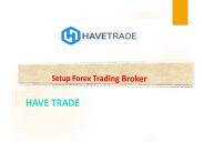 Setup Forex Trading Broker