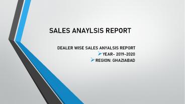SALES ANALYSIS REPORT