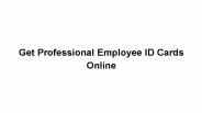 Get Professional Employee ID Cards Online