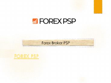 Forex Broker PSP