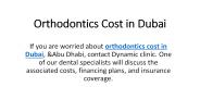 Orthodontics Cost in Dubai