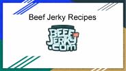 Make Beef Jerky Recipes At Home