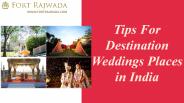 Selecting a Destination Wedding Place in India
