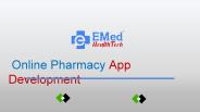 Online Pharmacy App Development | EMed Healthtech