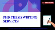 PhD Thesis Writing Services - Phdassistance