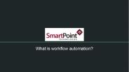What is workflow automation?