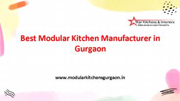 Best Modular Kitchen Manufacturer in Gurgaon