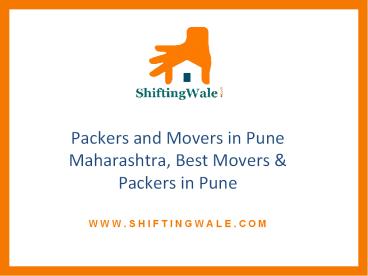 Best Packers and Movers Pune, Best Movers Packers Pune