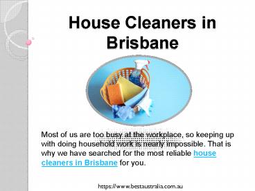 House Cleaners in Brisbane
