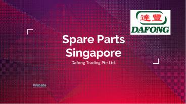Spare Parts Replacement Singapore