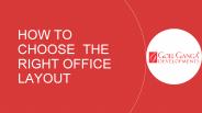Choose The Right Layout For Your Office