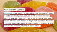 What is Biotin Gummies?