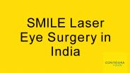 SMILE Laser Eye Surgery in India