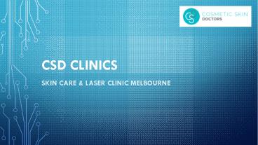 Skin Care & Laser Clinic Melbourne