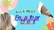 All About Feathered Hair