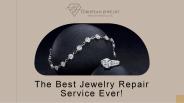 The Best Jewelry Repair Service Ever!
