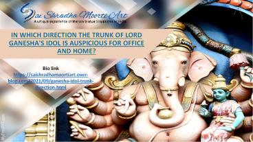 Lord Ganesha idol is auspicious for office and home