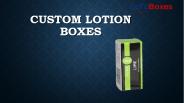 Custom Lotion Boxes (1)